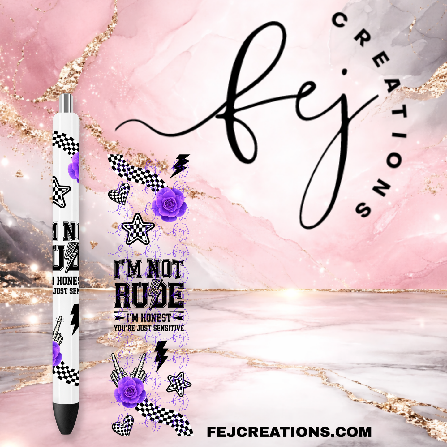 Im Not Rude Pen Wrap